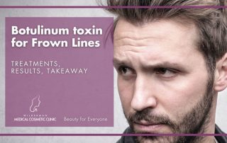 Botulinum toxin for Frown Lines: Treatments, Results, Takeaway