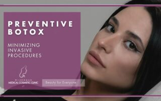 Minimizing invasive procedures - Preventive Botox