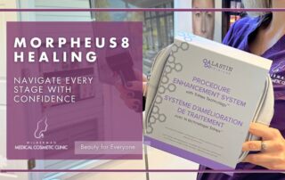 Morpheus8 Healing - Navigate Every Stage with Confidence